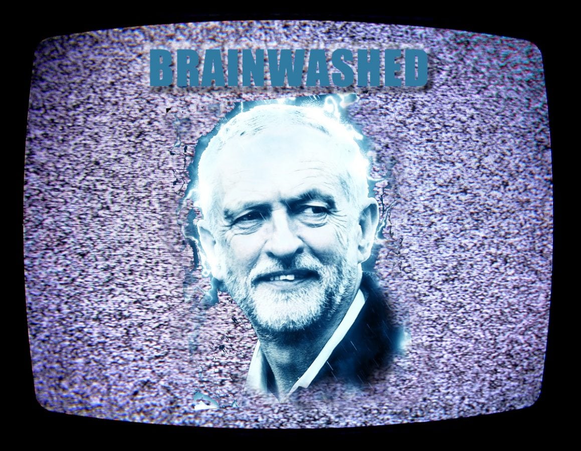 Think Jeremy Corbyn is a loser? Oh dear, you’ve been brainwashed…