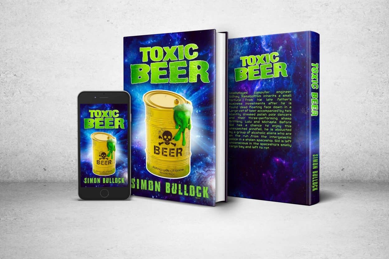 Toxic Beer by Simon Bullock