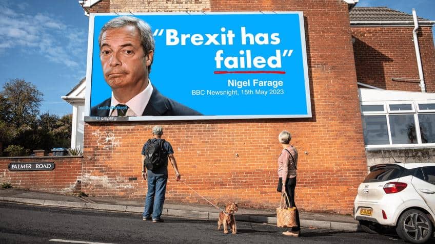 Nigel Farage was right – Brexit has been an absolute disaster