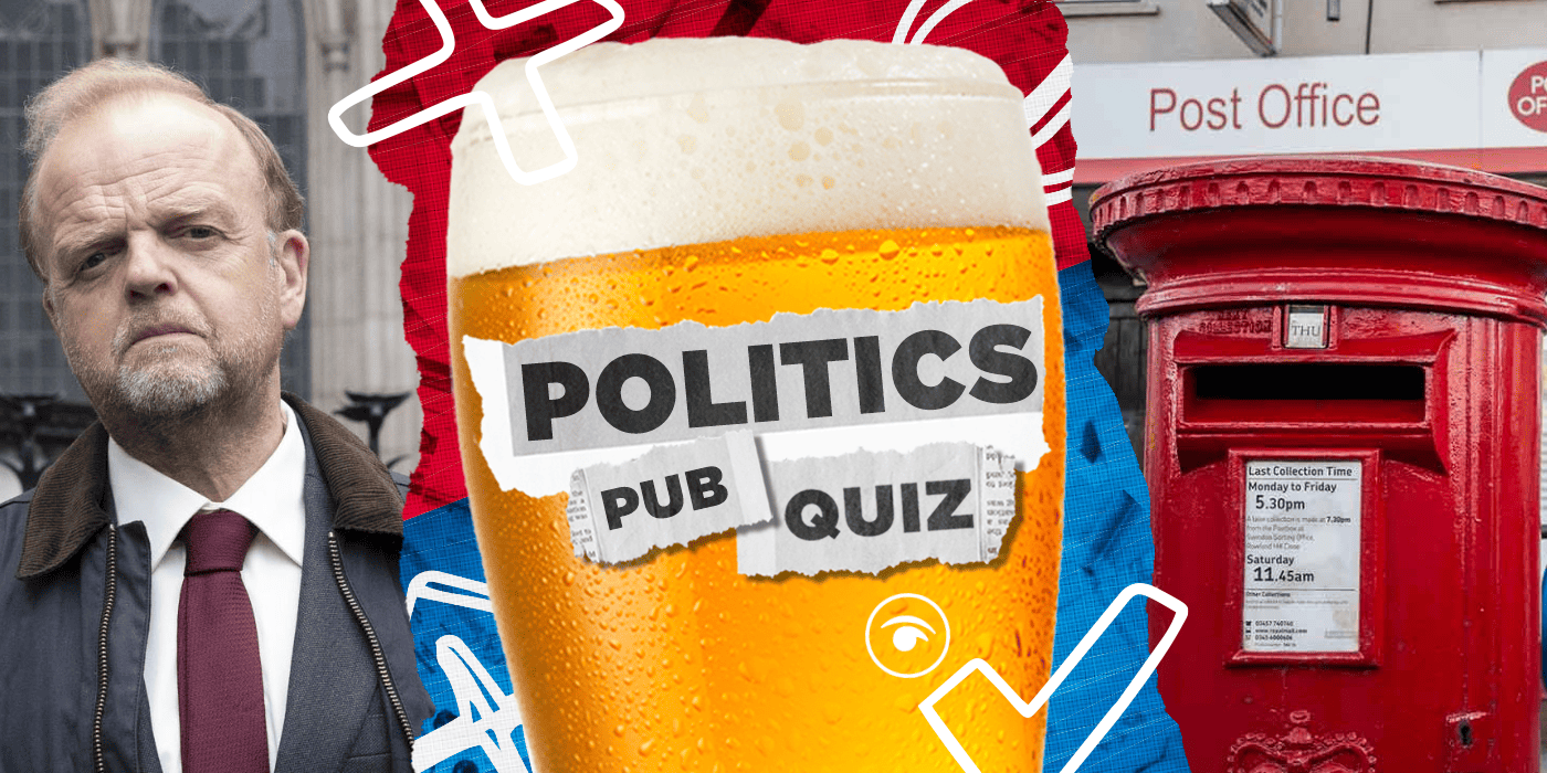 The Politics Pub Quiz: Week 7
